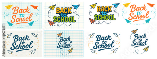 Collection of colorful hand-drawn 'Back to School' quotes on notebook grid backgrounds, with looping doodle trails and playful paper airplanes, ideal for posters, flyers, banners and social content