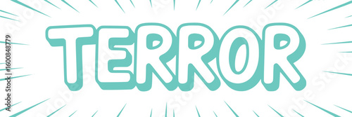 Terror Comic Book Style Text.