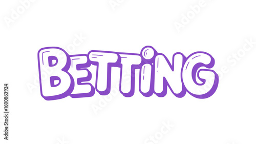 Betting.