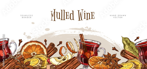 Glass of mulled wine with spices and fruits, vector seamless border sketch design, hand drawn hot winter drink
