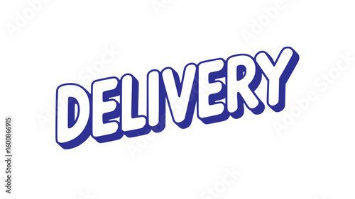 Delivery.