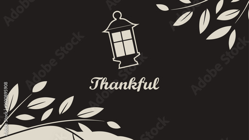 A vintage thanksgiving card with a lantern and the word thankful