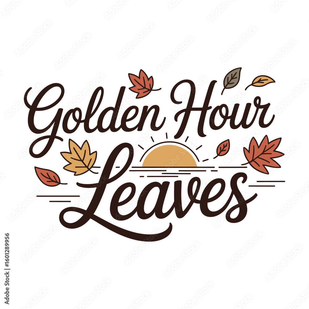 Fototapeta premium Golden Hour Leaves text with sun and leaves autumn