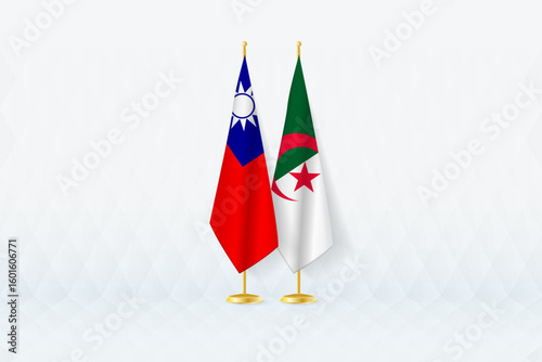 Taiwan and Algeria Flags Side by Side, Symbol of International Partnership.