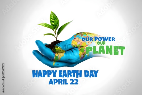 Happy earth day april promotion save earth protect our planet environmental awareness
