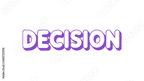 Decision.