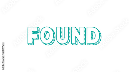 Found.