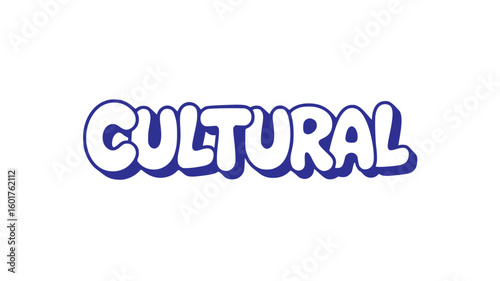 Cultural.