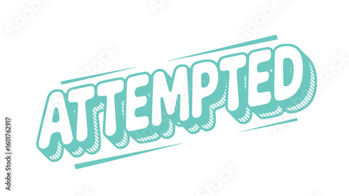 Attempted.