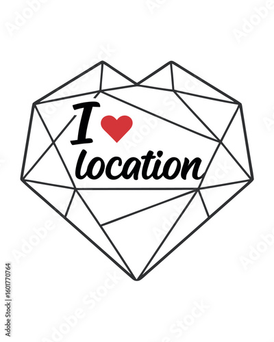 I love location text with red heart inside geometric heart