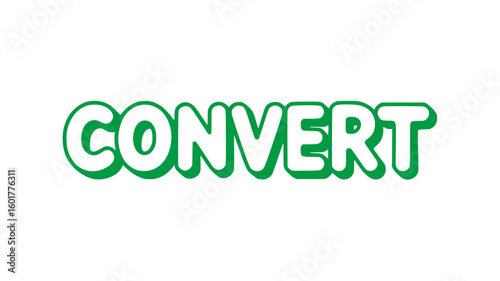 Convert.