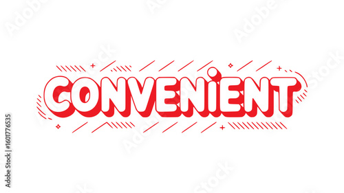 Convenient.