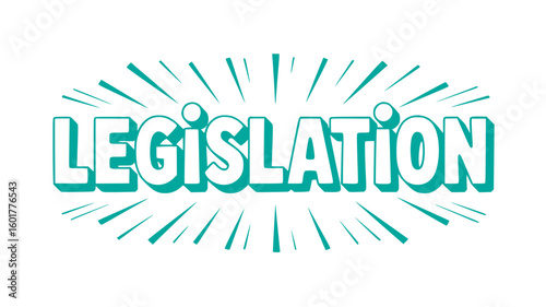 Legislation.
