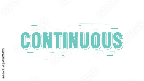 Continuous Improvement.