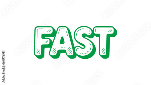 Fast Hand-Drawn Text Graphic.