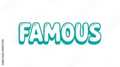 Famous Teal Word Art.