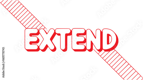 Extend.
