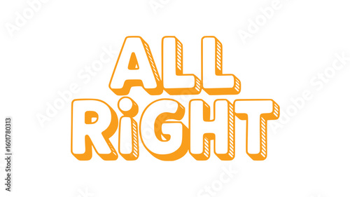 All Right.