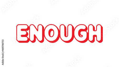 Enough.