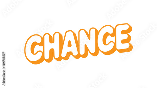 Chance.