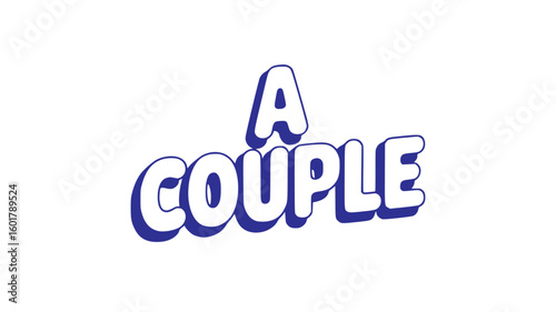 A Couple.
