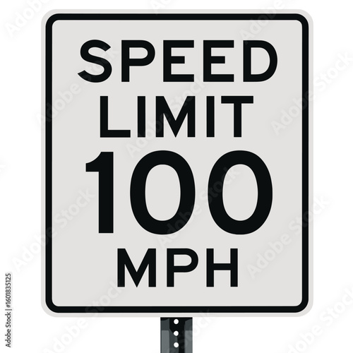 Speed limit sign indicating 100 miles per hour 
