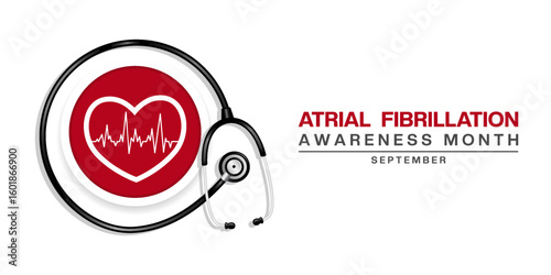 September is Atrial Fibrillation Awareness Month. Heartbeat and stethoscope. Great for posters, banners, social media and more. White background. 