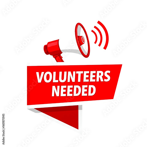 Red and white megaphone announces volunteers needed on banner isolated on a transparent background announcement