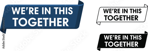 We are in this together vector graphic design for social media campaign and support banner template design