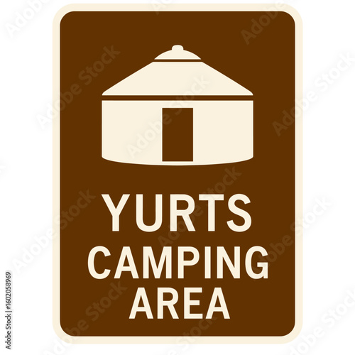 Sign for yurts camping area indicating a designated location for outdoor enthusiasts to stay