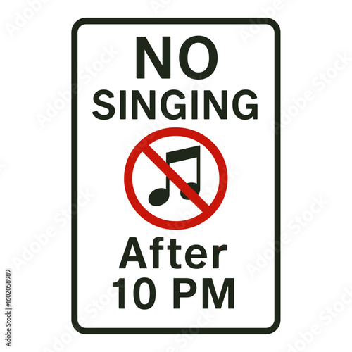 Notice board prohibiting singing after 10 PM at a nighttime venue with clear prohibitory graphic