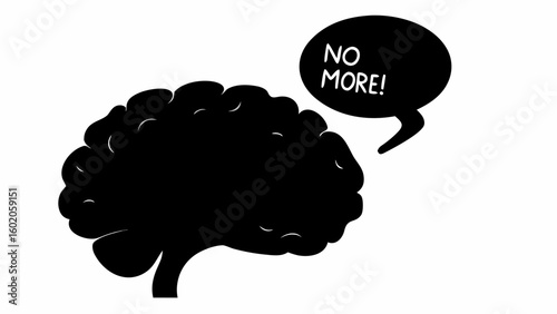 Silhouette of a brain with a speech bubble saying no more indicating mental fatigue and exhaustion or burnout