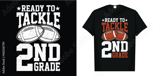 Ready To Tackle 2nd Grade Football First Day Boys Toddlers T-Shirt