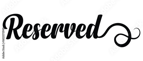 hand drawn reserved text lettering writing calligraphy icon on white background.