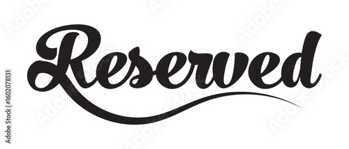 hand drawn reserved text lettering writing calligraphy icon on white background.
