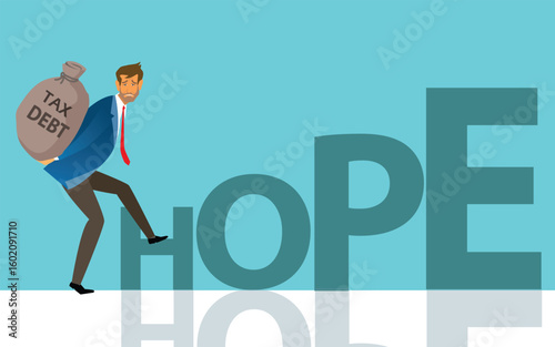 Crisis of high burden of consumer debt, : Client bears a bag of tax and debt Debtor has difficult problem of bad debt and plan to pay back to lender or creditor.hope concept . vector