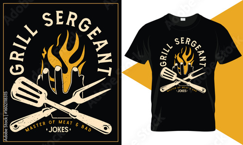 Grill Sergeant Funny BBQ T-Shirt Design – Master of Meat and Bad Jokes