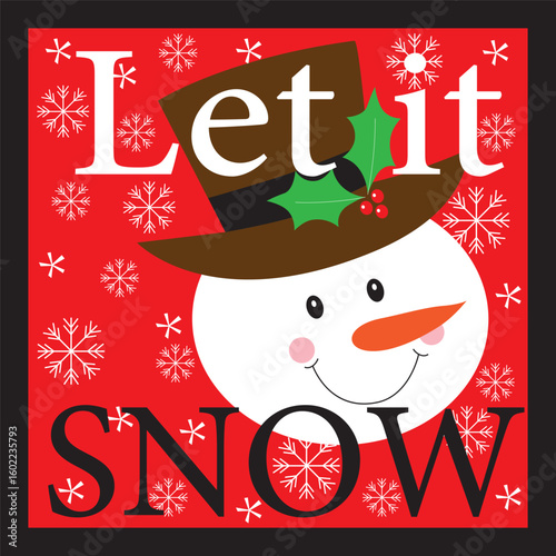 Cute snowman with let it snow text for Christmas card, gift bag or box design

