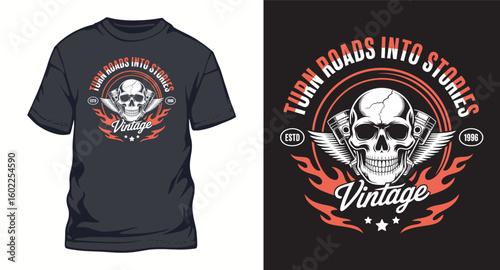 Turn Roads into stories vintage skull head graffiti style typography t-shirt design