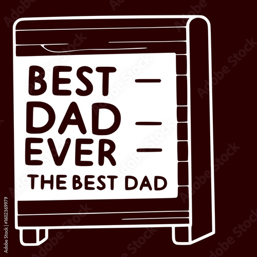 Father’s Day Typography Sign 