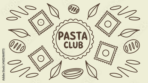 Hand drawn pasta shapes and leaves with Pasta Club text