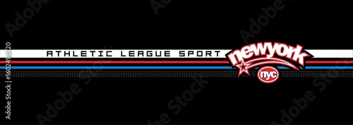 New york - Athletic league sport - typography lettering slogan. graphic design print. jeans, embroidery, denim, labels, t shirts, shirts, clothes, hoodies etc. vector illustration