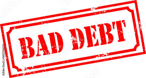 Grunge stamp bad debt