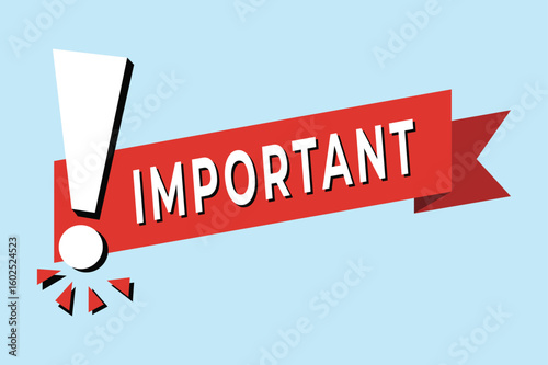 Bright red banner with the word important prominently displayed and a large exclamation mark signifying a crucial announcement or alert