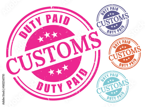 Customs Duty Paid Stamp Vector Set, Grunge Style Import Fee Label Pack  