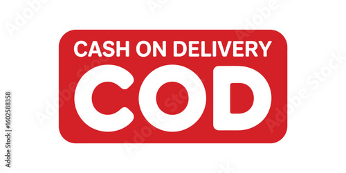 Cash on Delivery COD text on red background for e commerce