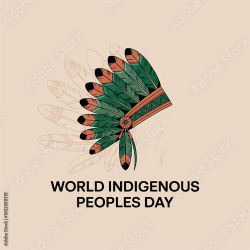 World Indigenous Peoples Day Tribal Culture Heritage Feather Headdress