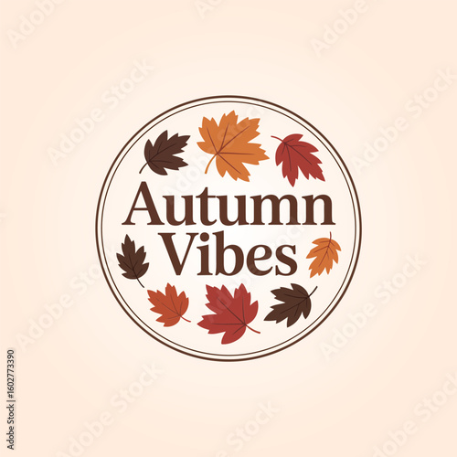 Autumn vibes printable with round badge, maple and oak leaves, rustic style, fall card, seasonal sticker