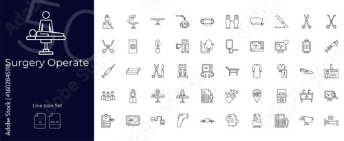 Surgery Operate Line Editable Icons set. Vector illustration in modern thin line style of Surgery Operate icons: surgical, surgeon, health care, etc