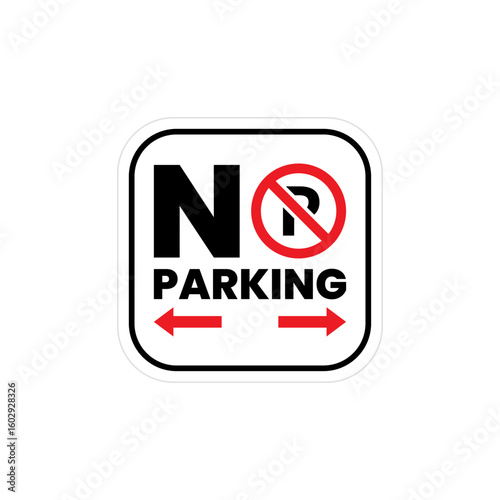 Urban restriction sign showing no parking traffic rule